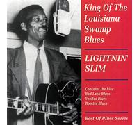 King of the Louisiana Swamp Blues