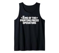 King of the Printing Press Operators Tank Top