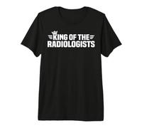 King of the Radiologists Premium T-Shirt