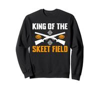 King Of The Skeet Field Trap Shooting Clay Sweatshirt