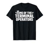 King of The Terminal Operators T-Shirt