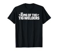 King of the TIG Welders T-Shirt