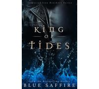 King of Tides: Immortal Iron Brothers Series: 3