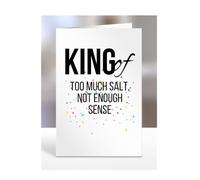 King of Too Much Salt, Not, Funny, Joke, Birthday Card Gifts for grandad, grandpa, husband, boyfriend, fiancé, for men, presents for Christmas, A5-238_95