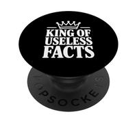 King of Useless Facts Funny Trivia Enthusiast PopSockets Adhesive PopGrip