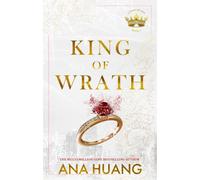 King of Wrath: from the bestselling author of the Twisted series by Ana Huang Pa