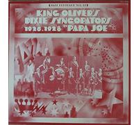 King Oliver & His Dixie Syncopators - 1926-1928 'Papa Joe' [Vinyl LP]