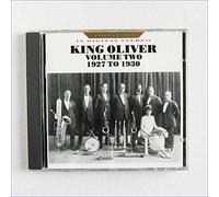 King Oliver - King Oliver, Vol. 2: 1927-1930 (Jazz Classics In Digital Stereo)