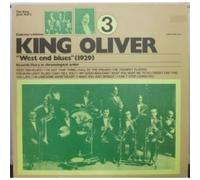 KING OLIVER - VOL 3 WEST END BLUES LP (VINYL ALBUM) ITALIAN JOKER 1976