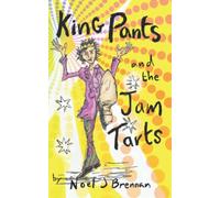 King Pants and the Jam Tarts