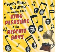 King Pleasure - 'hop, Skip & Jump': The Swinging Hits Of