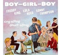 KING/REED/THOMPSON - BOY GIRL BOY CD NEW