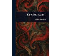 King Richard II