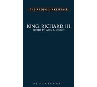 King Richard III: Third Series: 11 (The Arden Shakespeare Third Series)
