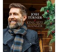 KING SIZE MANGER - TURNER,JOSH - CD