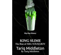 King Slime: The Rise of NBA YoungBoy