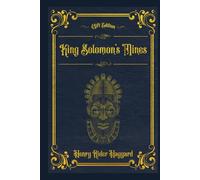 King Solomon’s Mines: With original illustrations - annotated