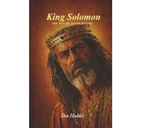 King Solomon: The man he never became