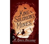 King Solomon's Mines (Alma Junior Classics): Annotated Edition: 2