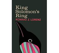 King Solomon's Ring: New Light on Animal Ways