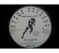 King Sun-D Moët - King Sun-D Moet Hey Love 12" Flame MELT5T EX/EX 1987 12 inch