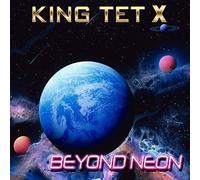 King Tet - Beyond Neon