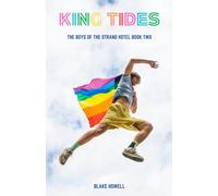 King Tides: The Boys of The Strand Hotel Book Two: 2