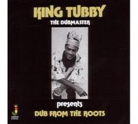 King Tubby Presents…. - Dub from the Roots [VINYL]