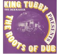KING TUBBY - The Roots Of Dub - Vinyl (LP)