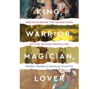 King Warrior Magician Lover by Moore Robert Gillette Douglas | Paperback | 2010