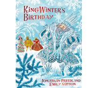 King Winter's Birthday