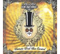 Kingbathmat - Fantastic Freak Show Carnival