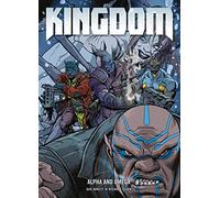 Kingdom: Alpha and Omega (Volume 4) – 2000 AD