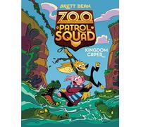 Kingdom Caper #1 (Zoo Patrol Squad)