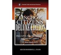 Kingdom Citizens Deluxe Edition (6 Mini-Books in 1): Precepts for Victorious Kingdom Living: 7 (Abundant Truth Deluxe Editions)