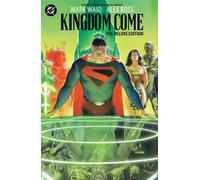 Kingdom Come: 30th Anniversary Deluxe Edition