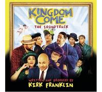 Kingdom Come by Original Soundtrack, Kirk Franklin Original recording reissued, Soundtrack edition (2001) Audio CD