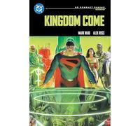 Kingdom Come: DC Compact Comics Edition