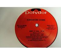 KINGDOM COME - KINGDOM COME - GET IT ON - 12 inch vinyl