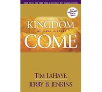 Kingdom Come: The Final Victory (Left Behind Sequel)