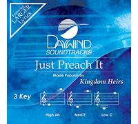 Kingdom Heirs - Just Preach It