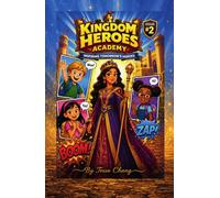 Kingdom Heroes Academy: Esther and the Boldness to Speak