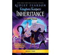 Kingdom Keepers: Inheritance: Villains' Realm : Kingdom Keepers Inheritance Book 2