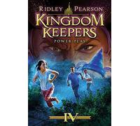 Kingdom Keepers IV (Kingdom Keepers, Book IV): Power Play