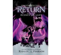 Kingdom Keepers: The Return Book Three Disney at Last (Kingdom Keepers: the Return, 3)