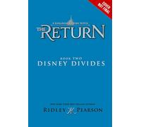 Kingdom Keepers: The Return Book Two Disney Divides