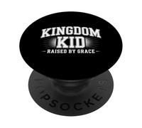 Kingdom Kid Raised By Grace Christian PopSockets Adhesive PopGrip