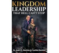 Kingdom Leadership: That Hell Can't Stop