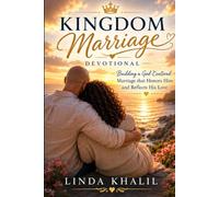 Kingdom Marriage: Powerful 30 Day Devotional and Workbook