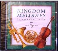 KINGDOM MELODIES VOLUME 5 by N/A (0100-01-01)